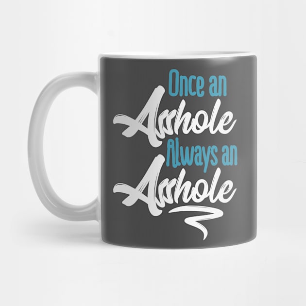 Asshole Phrase Gift Idea by PlimPlom